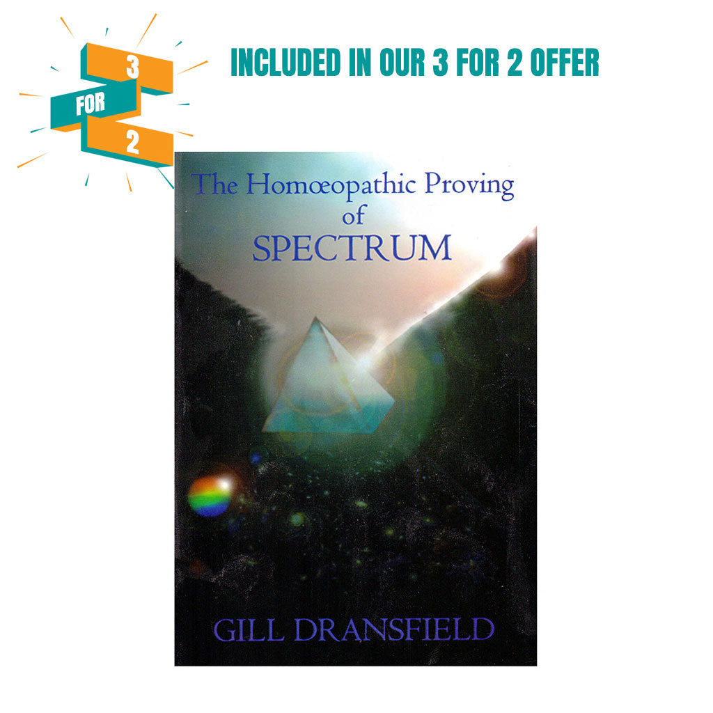 The Homeopathic Proving of Spectrum - Gill Dransfield